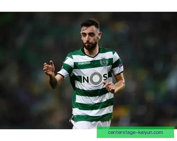 布鲁诺持续提升中场能力，状态稳定引发关注