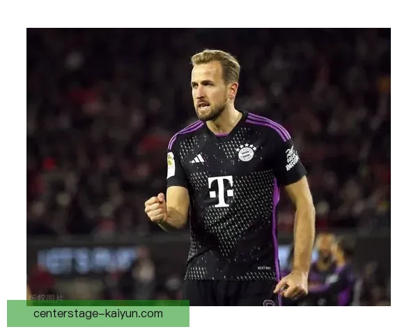 德甲凯恩状态回暖,连中三元展现强大竞争力 德甲凯恩状态回暖,连中三元展现强大竞争力